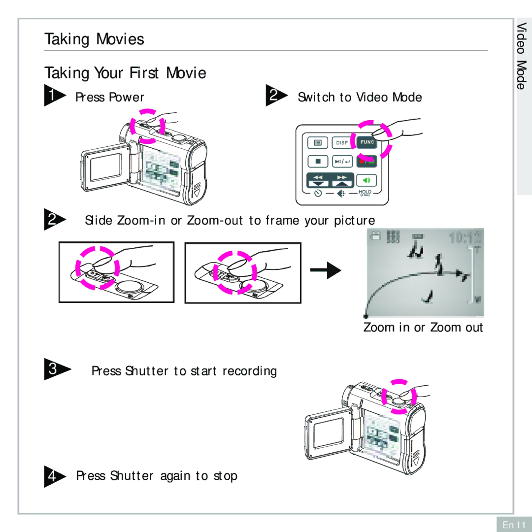 Audiovox DC500 operating instructions Taking Movies, Taking Your First Movie 