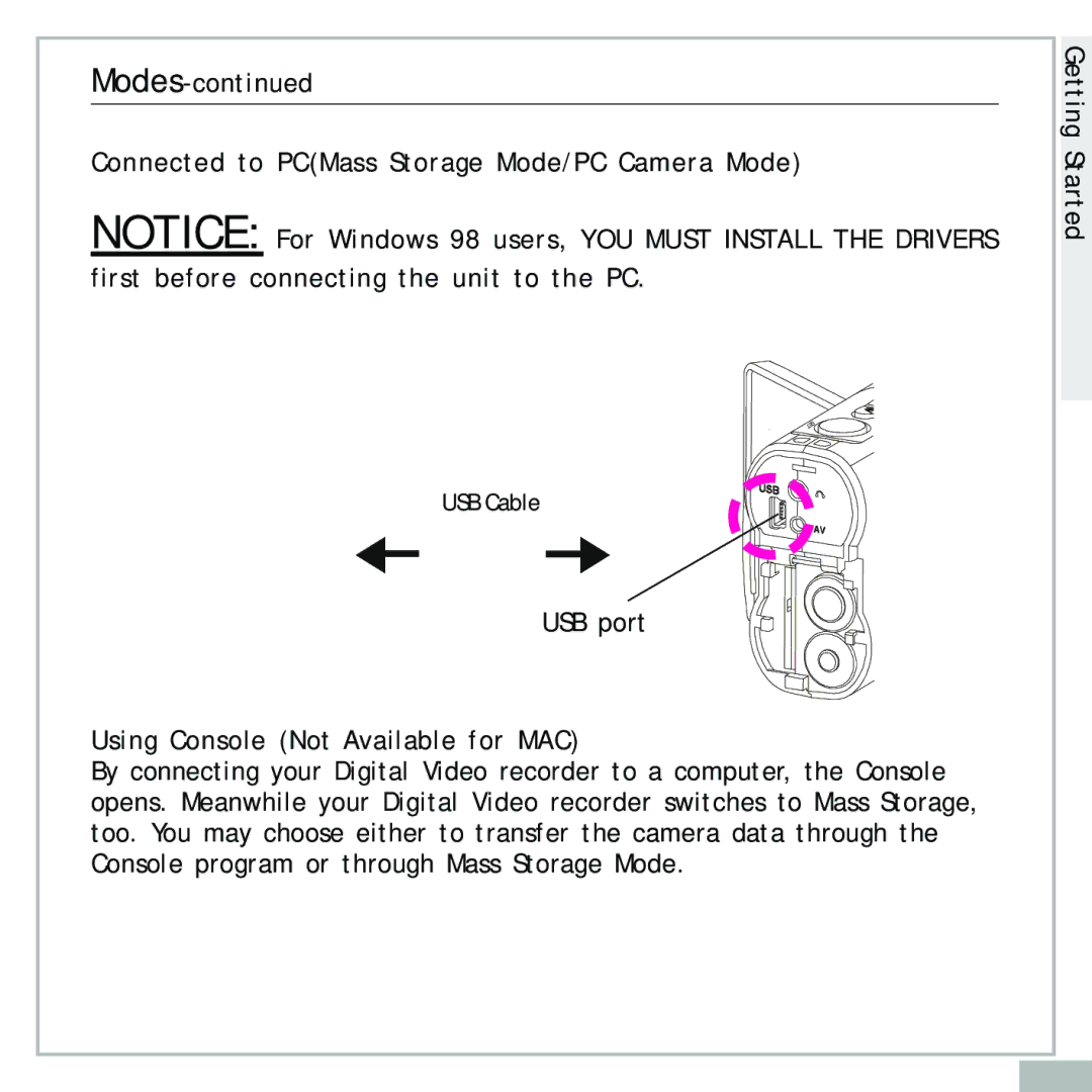 Audiovox DC500 operating instructions Connected to PCMass Storage Mode/PC Camera Mode, Using Console Not Available for MAC 