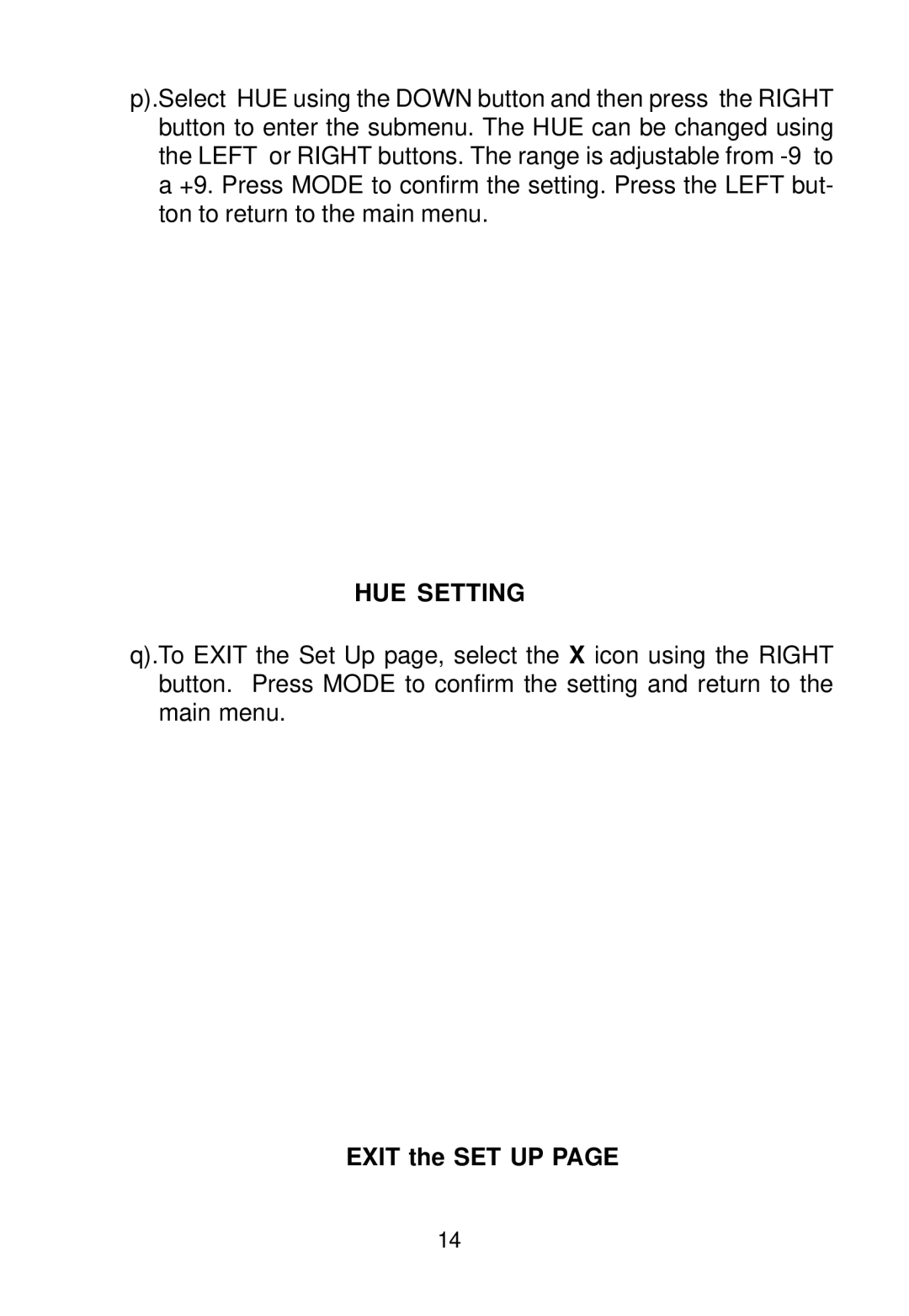 Audiovox DPF1000 manual HUE Setting, Exit the SET UP 