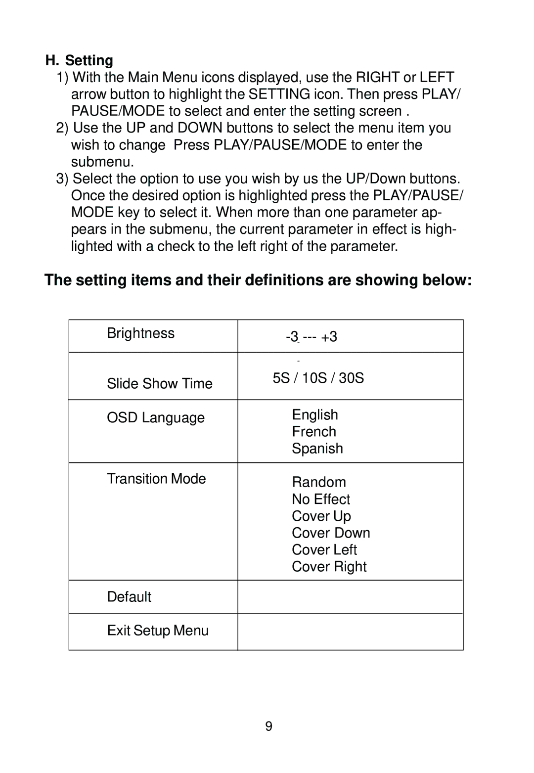 Audiovox DPF508 owner manual Setting items and their definitions are showing below 