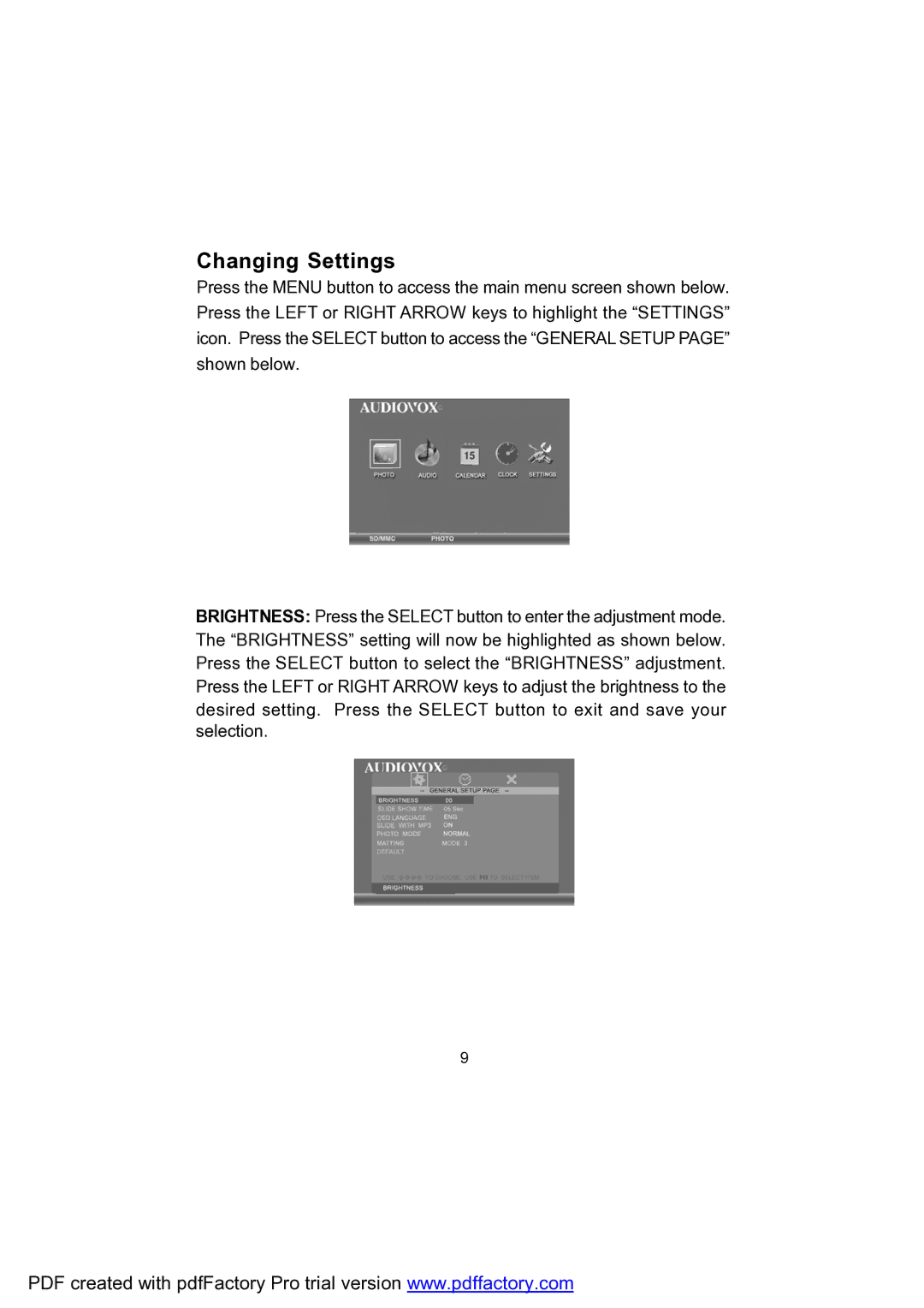 Audiovox DPF702 owner manual Changing Settings 