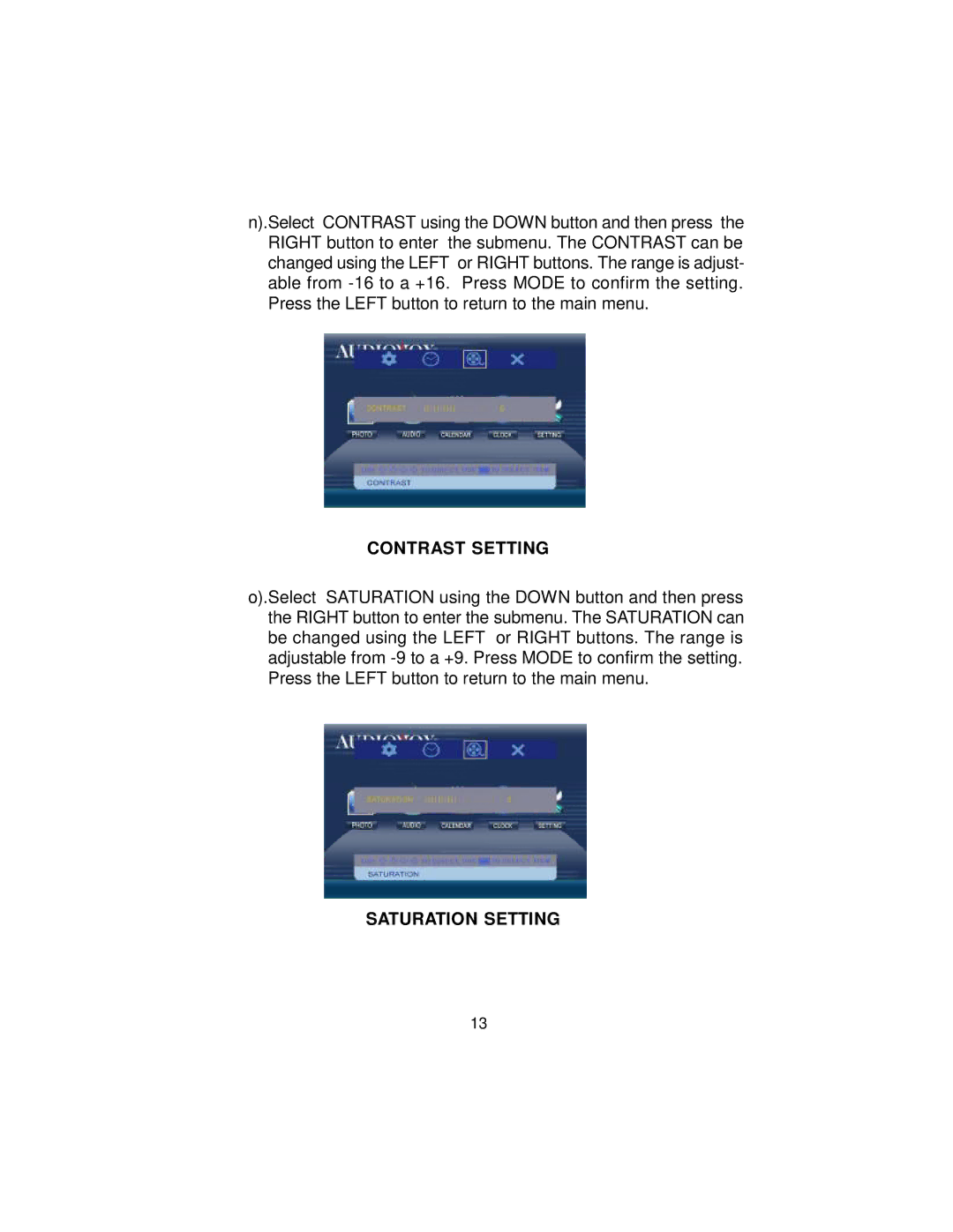 Audiovox DPF800 manual Contrast Setting, Saturation Setting 