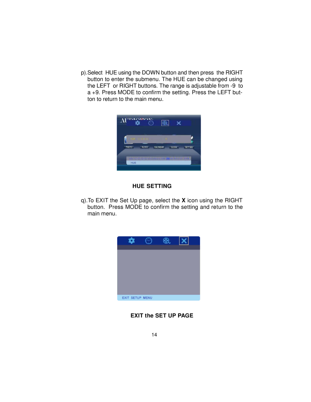 Audiovox DPF800 manual HUE Setting, Exit the SET UP 