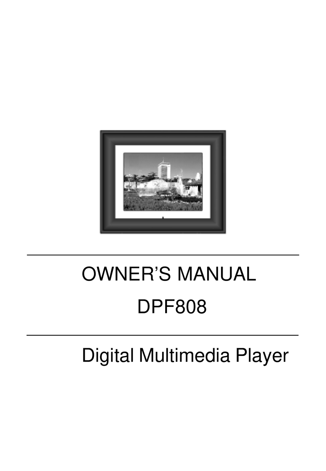 Audiovox owner manual DPF808 Digital Multimedia Player 