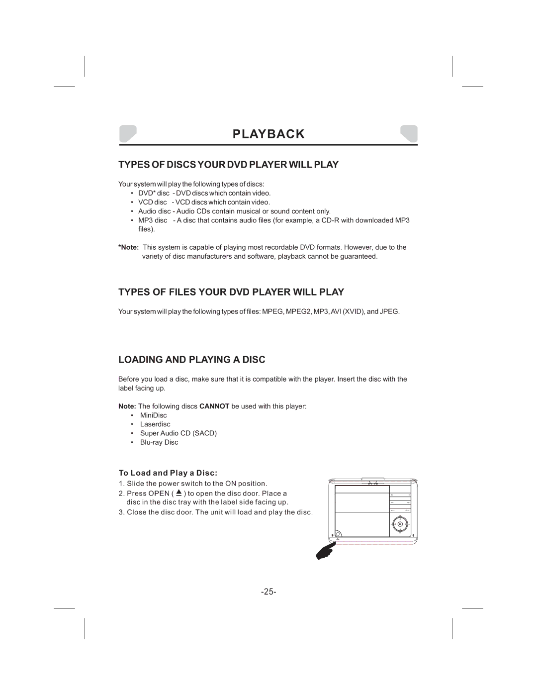 Audiovox DS9343TPK owner manual Types of Discs Your DVD Player will Play, Types of Files Your DVD Player will Play 