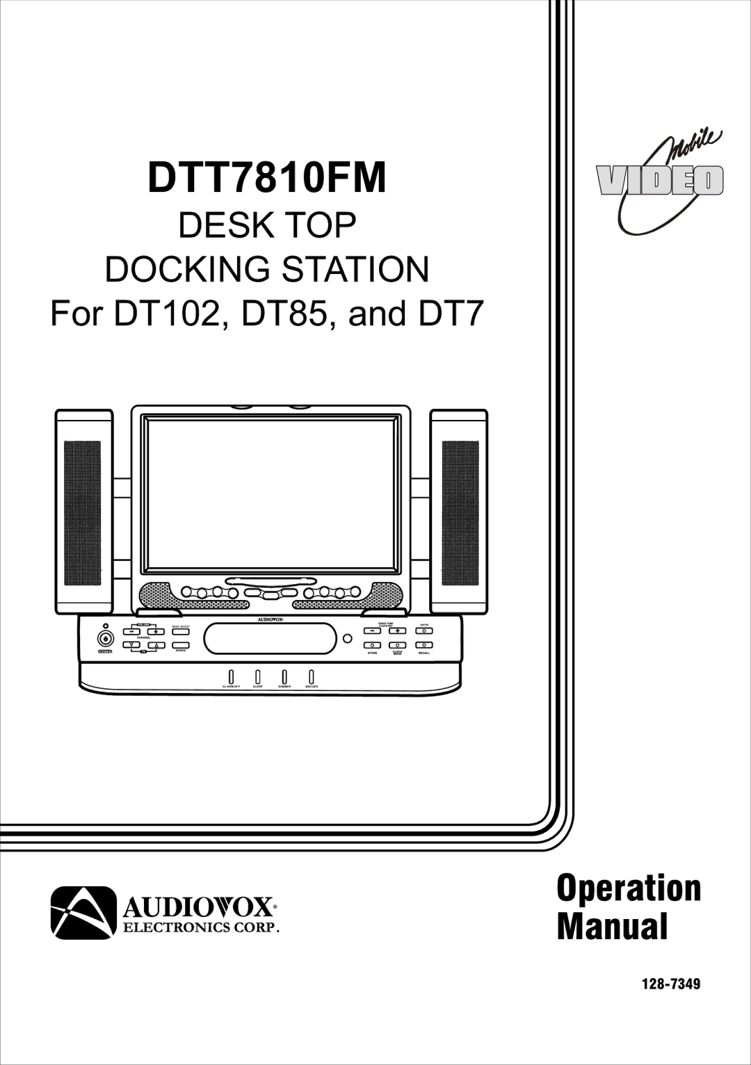 Audiovox DT85, DT7, DT102 operation manual DTT7810FM 