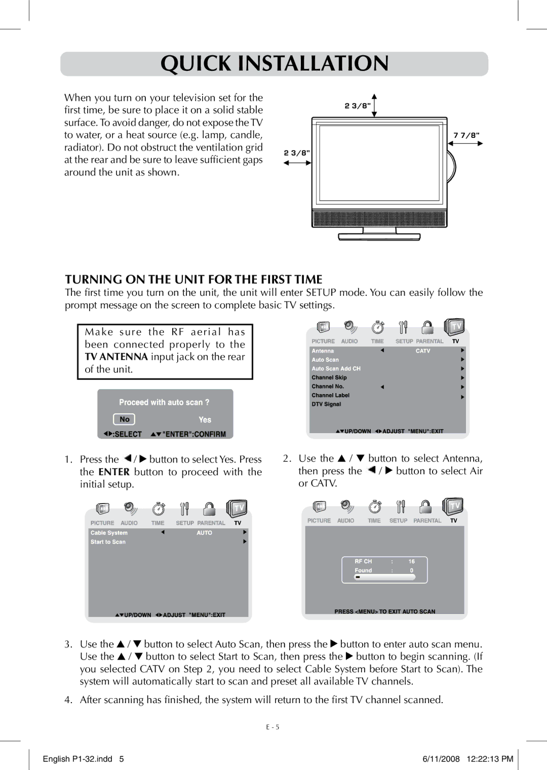 Audiovox FPE-1908DV owner manual Quick Installation, Turning On the Unit for the first time 