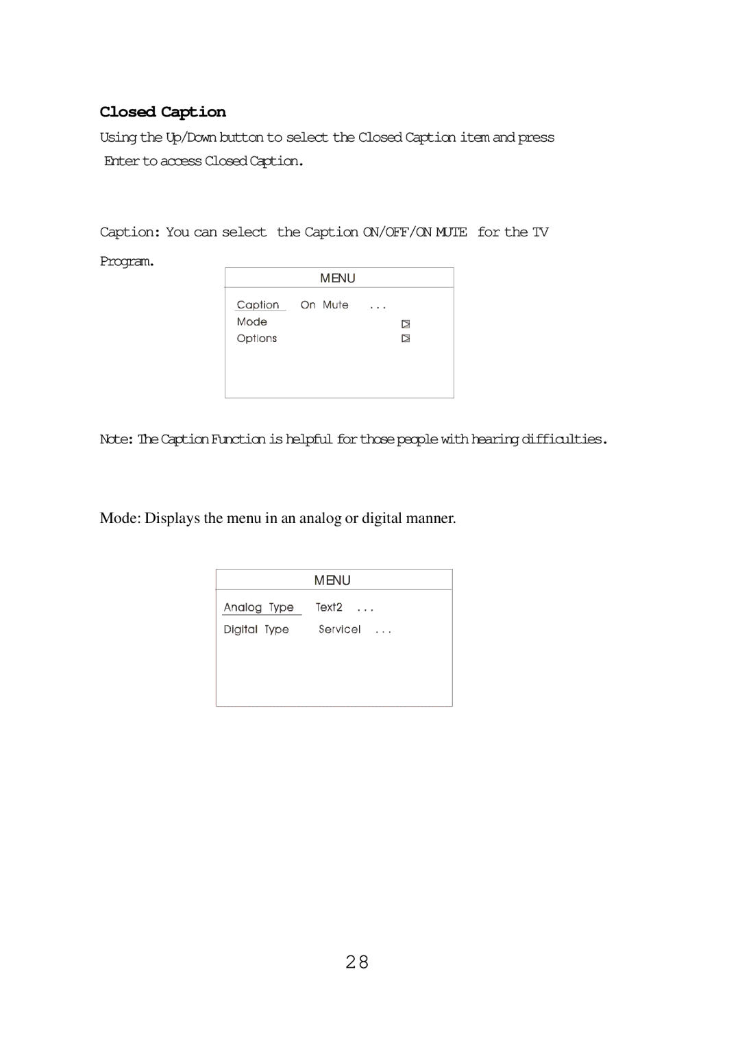 Audiovox FPE1087 operating instructions Closed Caption, Mode Displays the menu in an analog or digital manner 