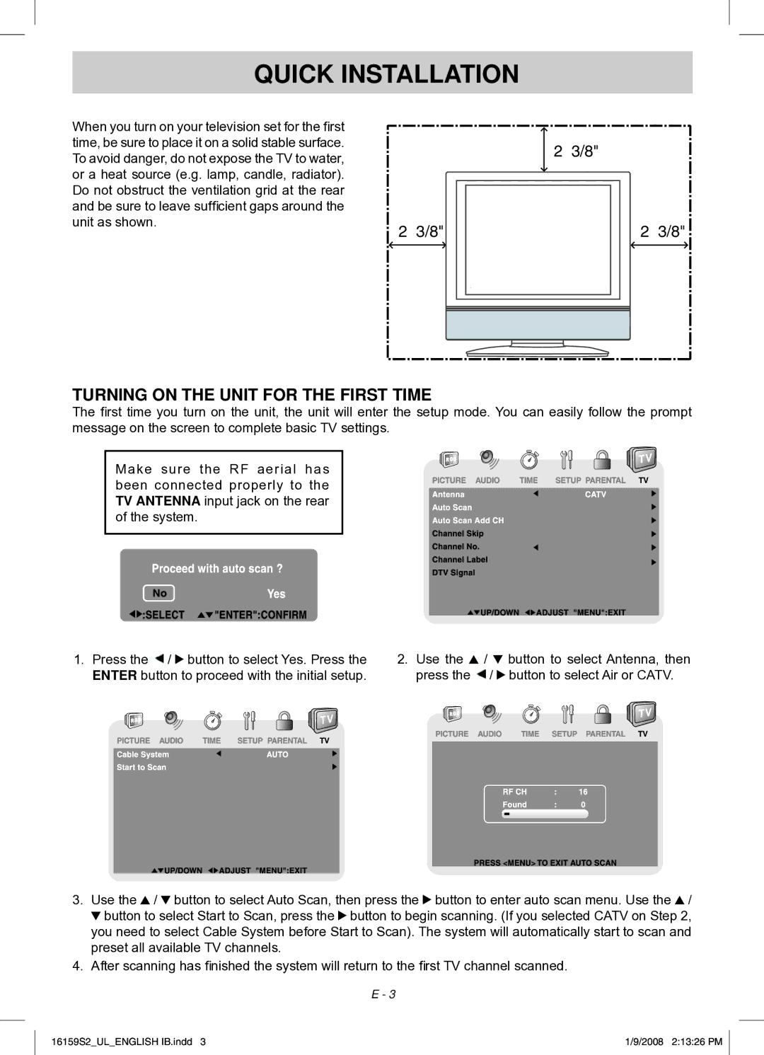 Audiovox FPE1508 manual Quick Installation, Turning On the Unit for the first time 