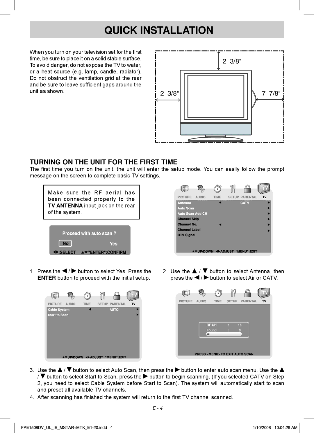 Audiovox FPE1508DV owner manual Quick Installation, Turning On the Unit for the first time 