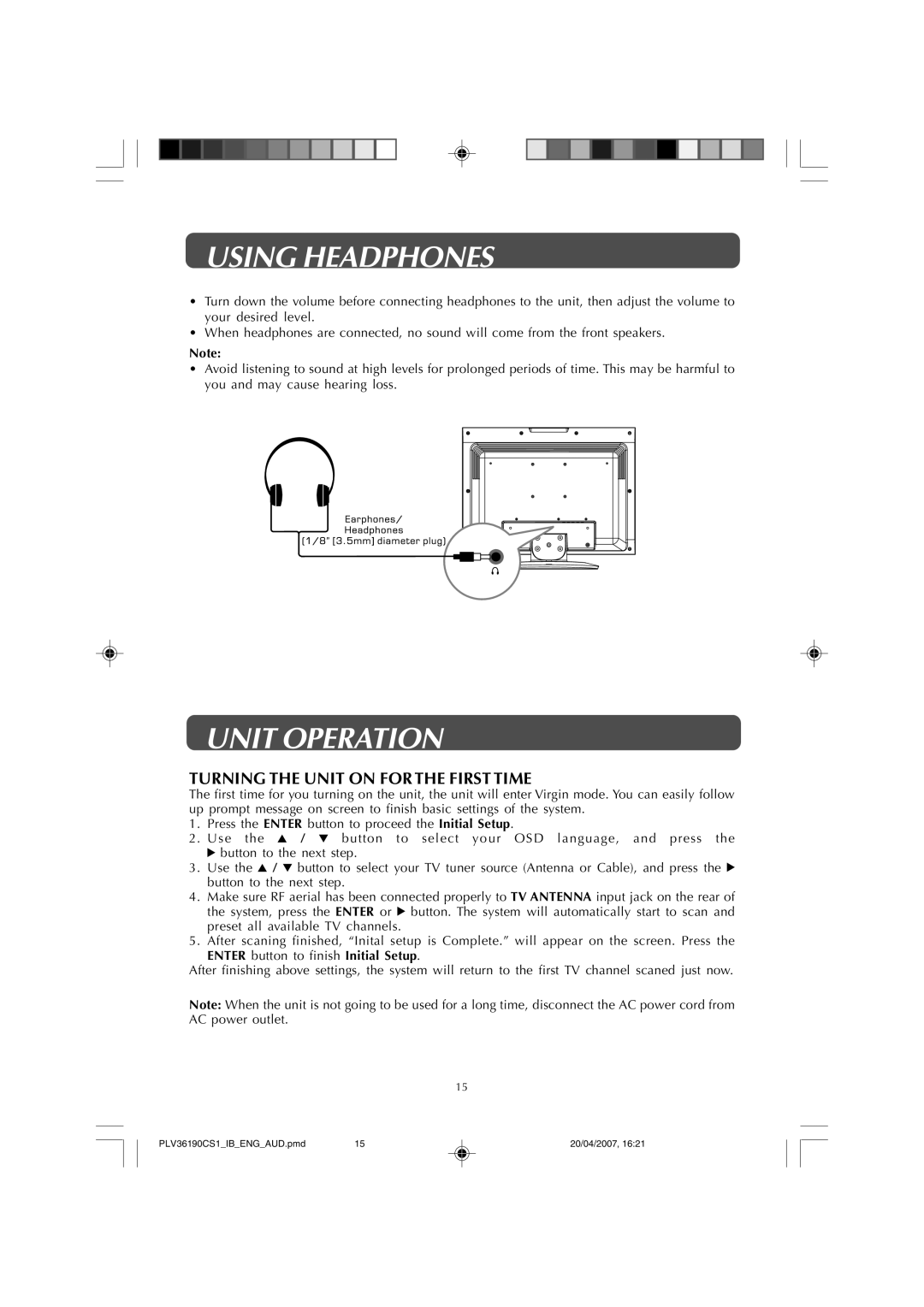 Audiovox FPE1907 owner manual Using Headphones, Unit Operation, Turning the Unit on for the First Time 