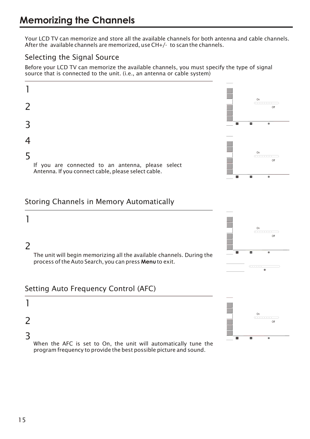 Audiovox FPE2006 manual Memorizing the Channels, Selecting the Signal Source, Storing Channels in Memory Automatically 