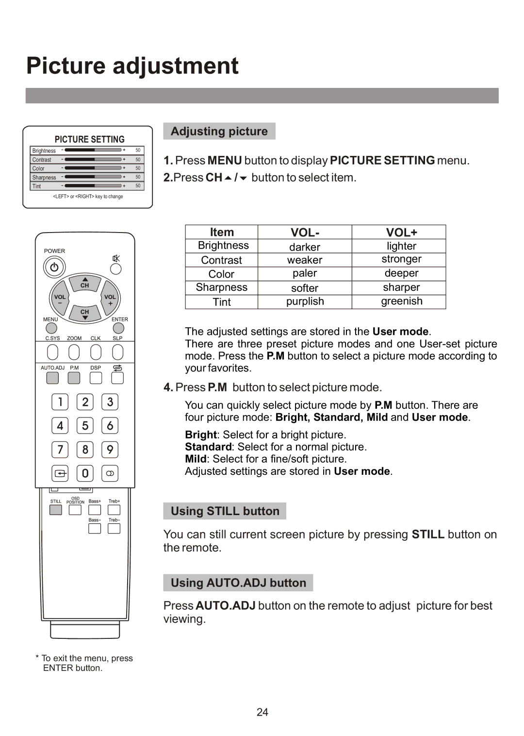 Audiovox FPE3000 owner manual Picture adjustment, Adjusting picture, Using Still button, Using AUTO.ADJ button 