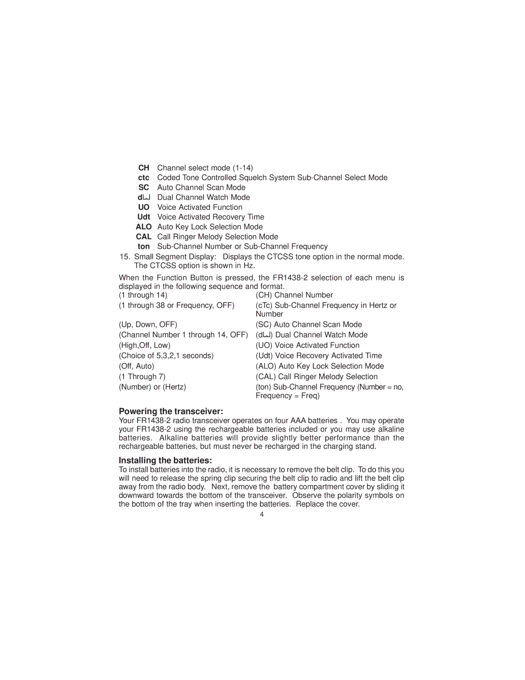 Audiovox FR-1438-2 owner manual Powering the transceiver, Installing the batteries 