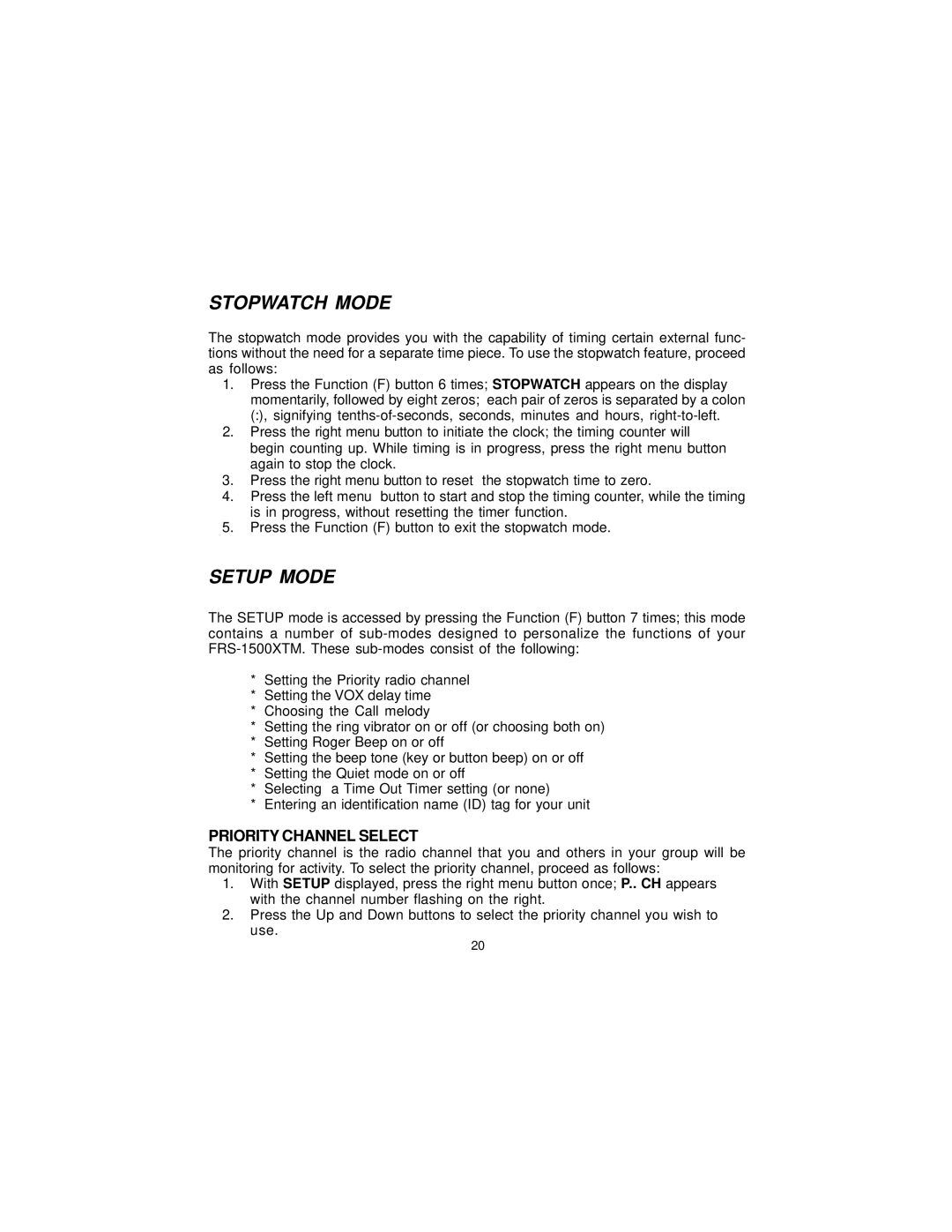 Audiovox FR-1500XTM, GMRS1500XT owner manual Stopwatch Mode, Setup Mode, Priority Channel Select 