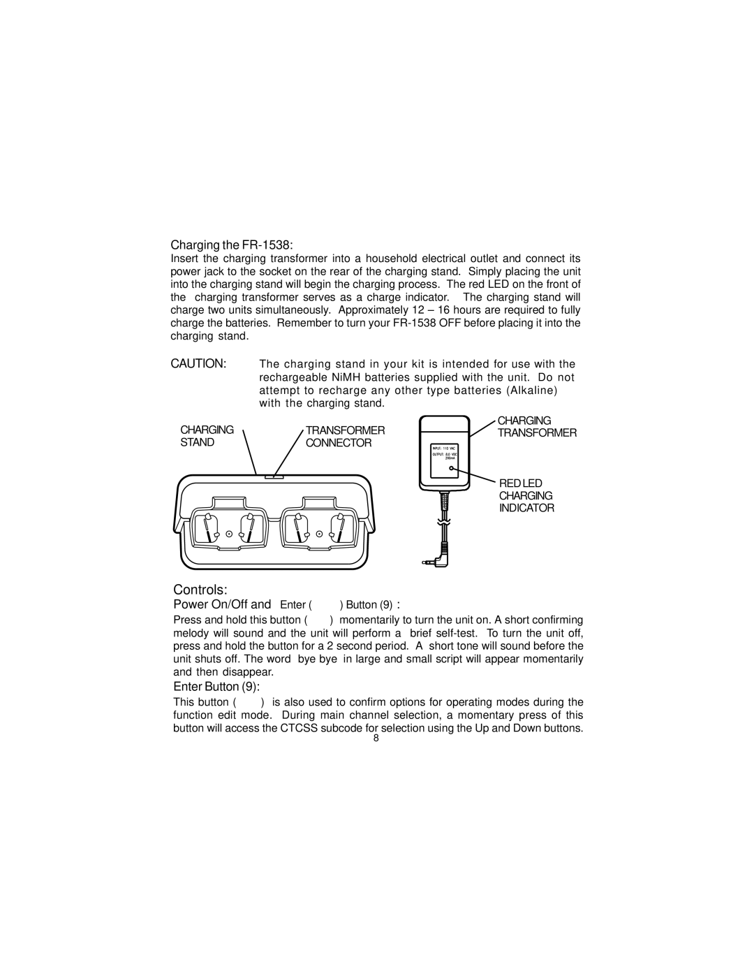 Audiovox owner manual Charging the FR-1538, Enter Button, Charging Transformer Stand Connector RED LED Indicator 