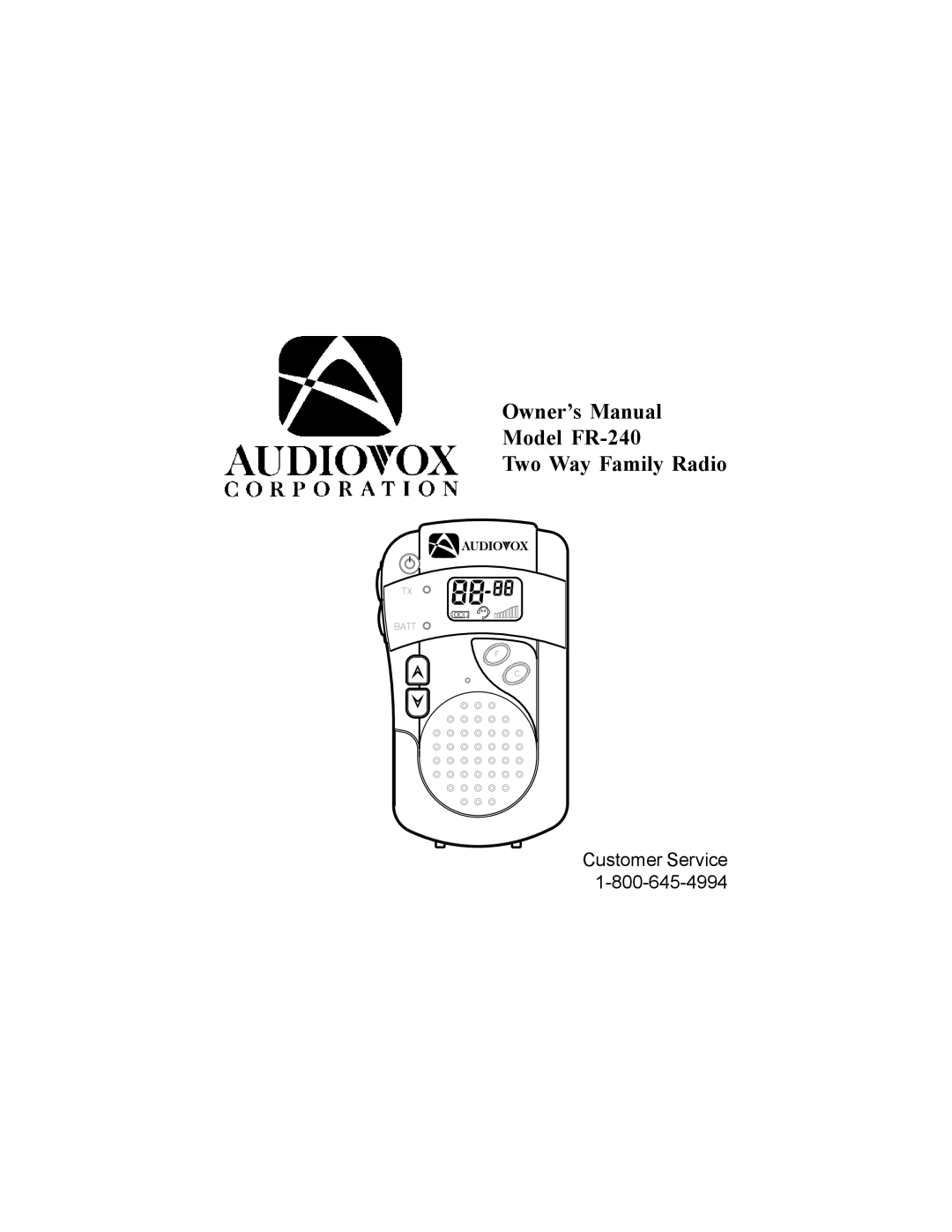 Audiovox owner manual Model FR-240 Two Way Family Radio 