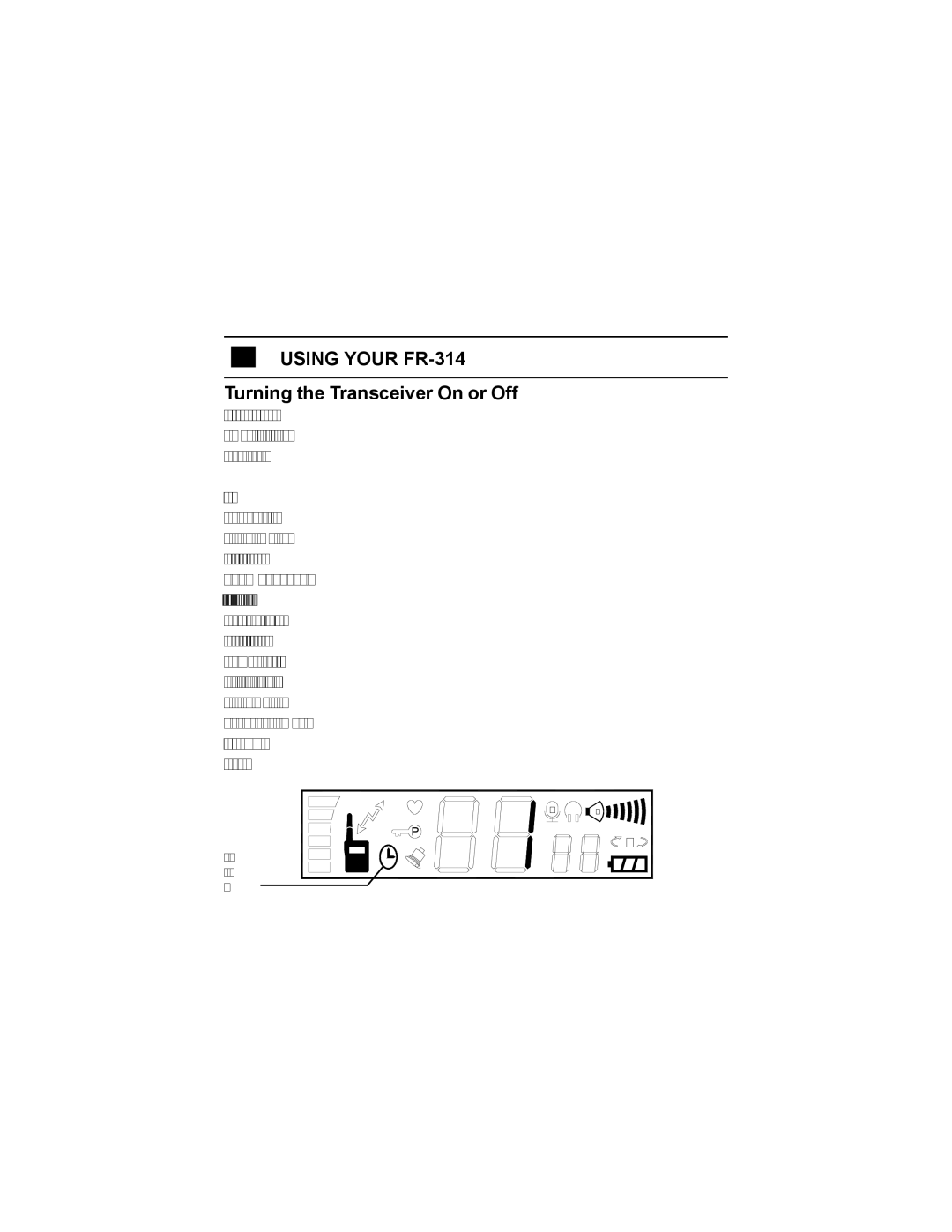 Audiovox owner manual Using Your FR-314, Turning the Transceiver On or Off 