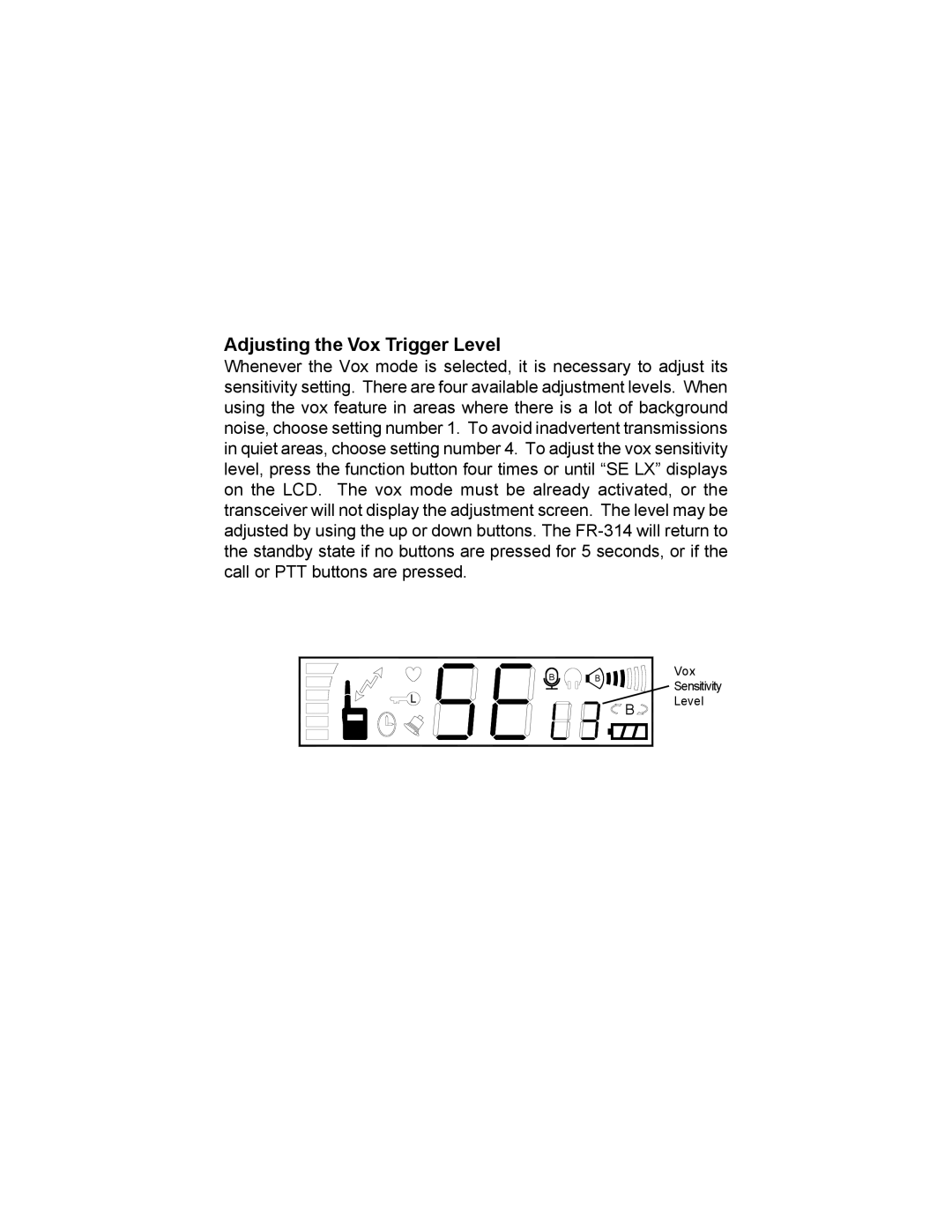 Audiovox FR-314 owner manual Adjusting the Vox Trigger Level 