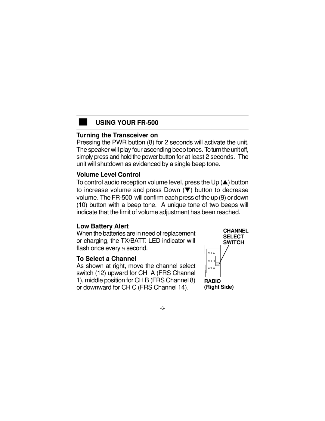 Audiovox owner manual Using Your FR-500, Turning the Transceiver on 