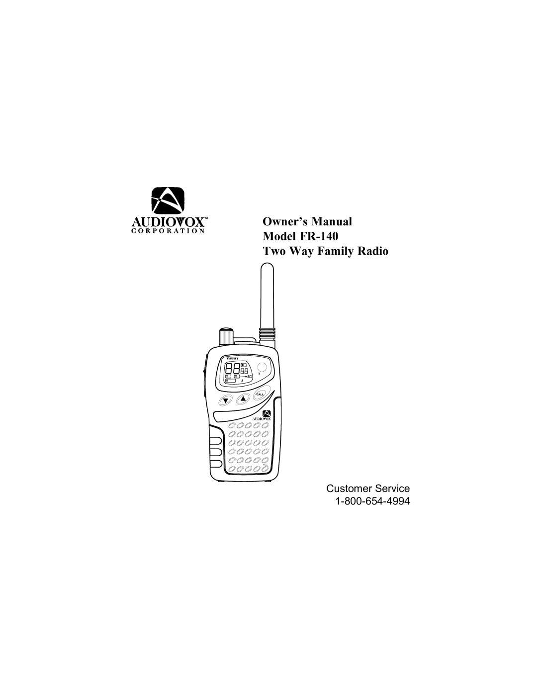 Audiovox FR140 owner manual Model FR-140 Two Way Family Radio 