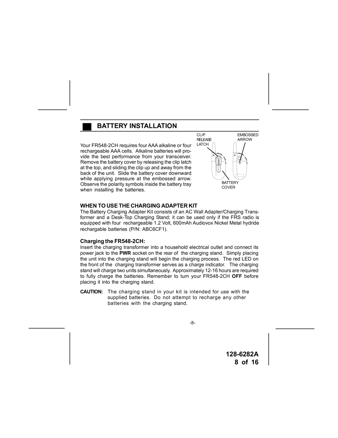 Audiovox FR548-2CH owner manual Battery Installation, When to USE the Charging Adapter KIT 