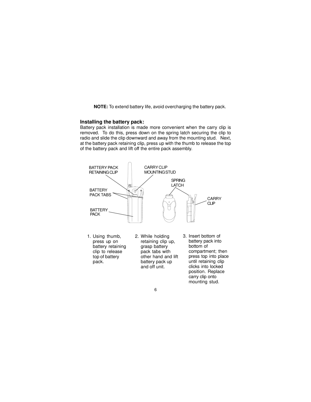 Audiovox GMRS-7000 manual Installing the battery pack 