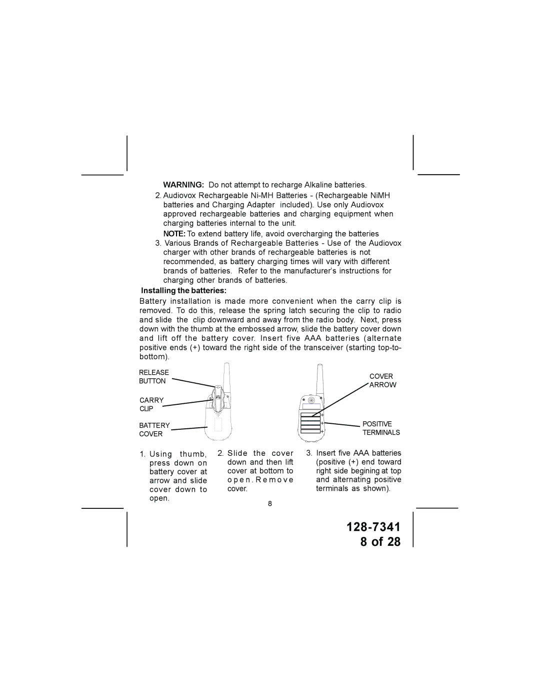 Audiovox GMRS1202CH owner manual Installing the batteries, Cover Arrow +POSITIVE +TERMINALS 