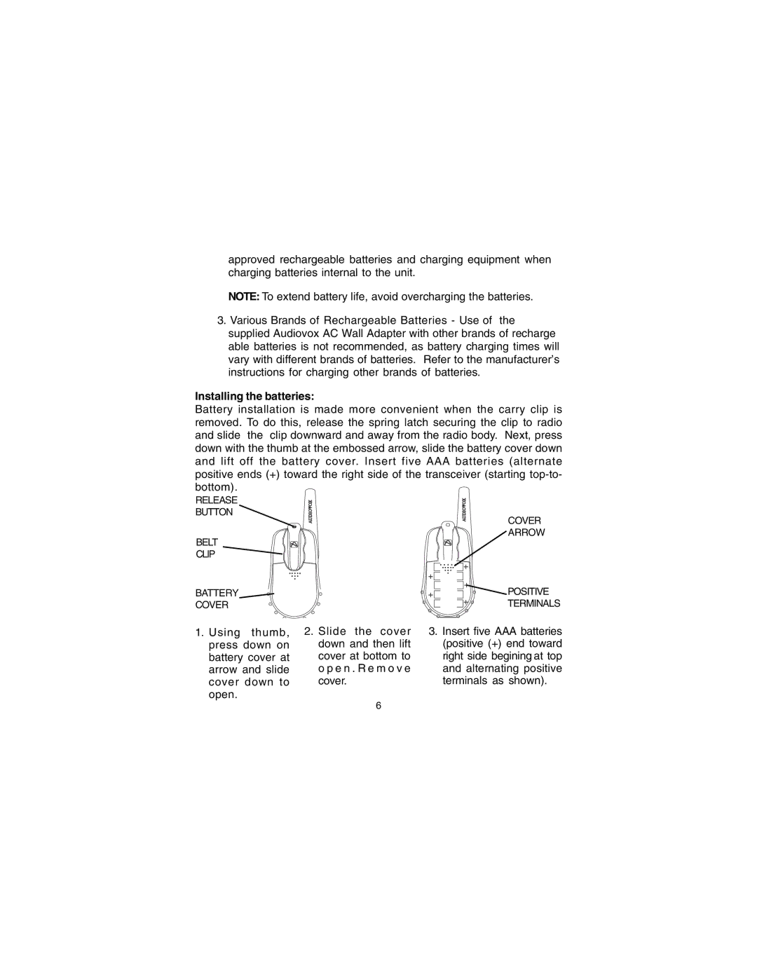 Audiovox GMRS7001CH owner manual Installing the batteries 