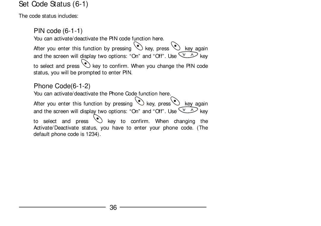 Audiovox GSM 900 system user manual Set Code Status, PIN code, Phone Code 