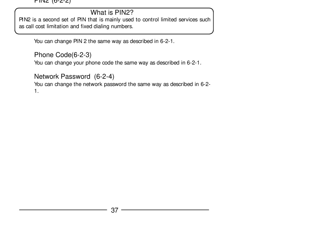 Audiovox GSM 900 system user manual What is PIN2?, Network Password 