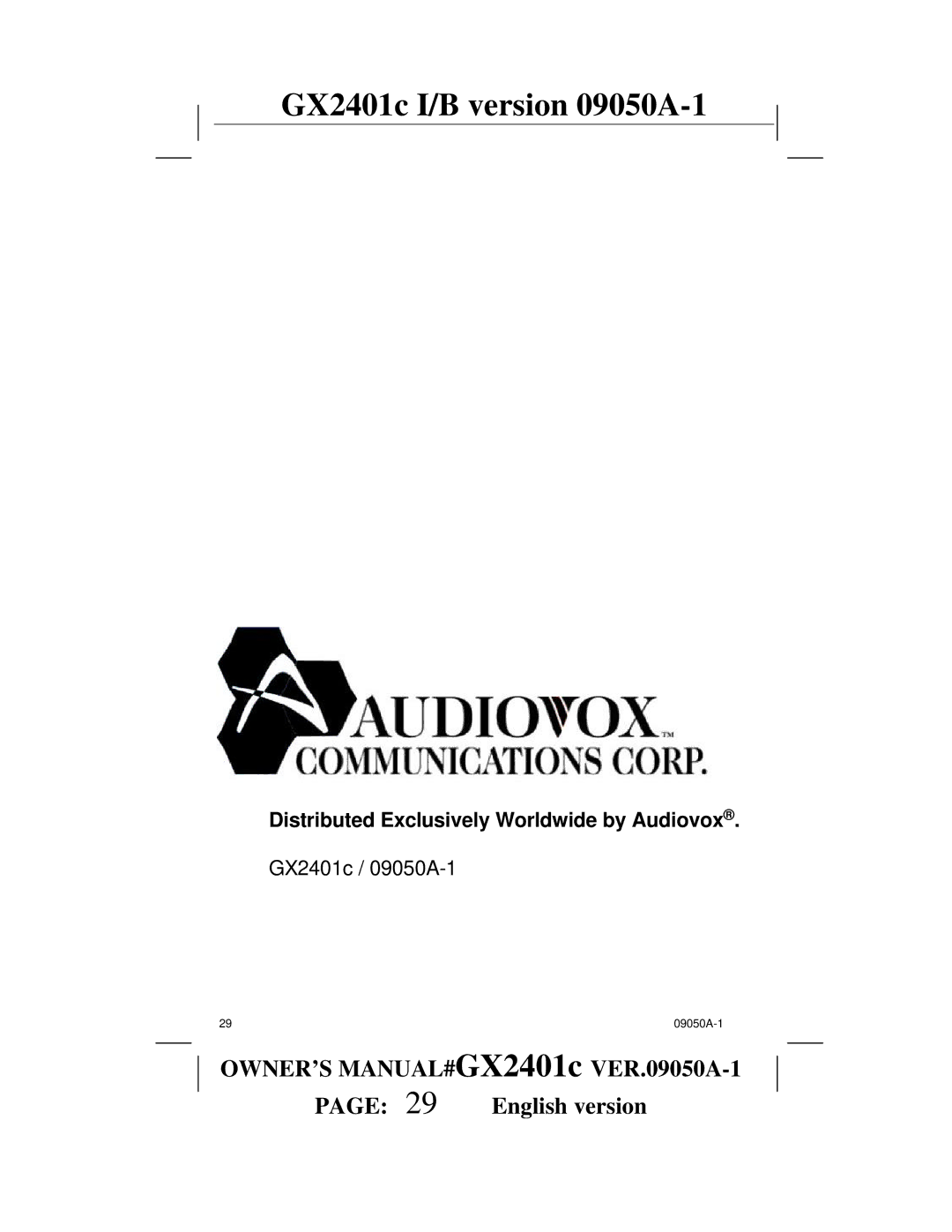 Audiovox GX2401c owner manual Distributed Exclusively Worldwide by Audiovox 