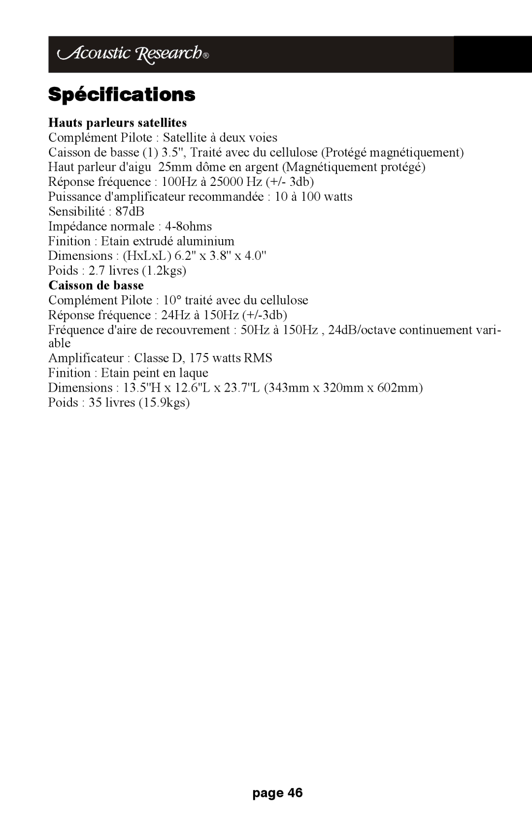 Audiovox HD510 operation manual Spécifications, Hauts parleurs satellites 