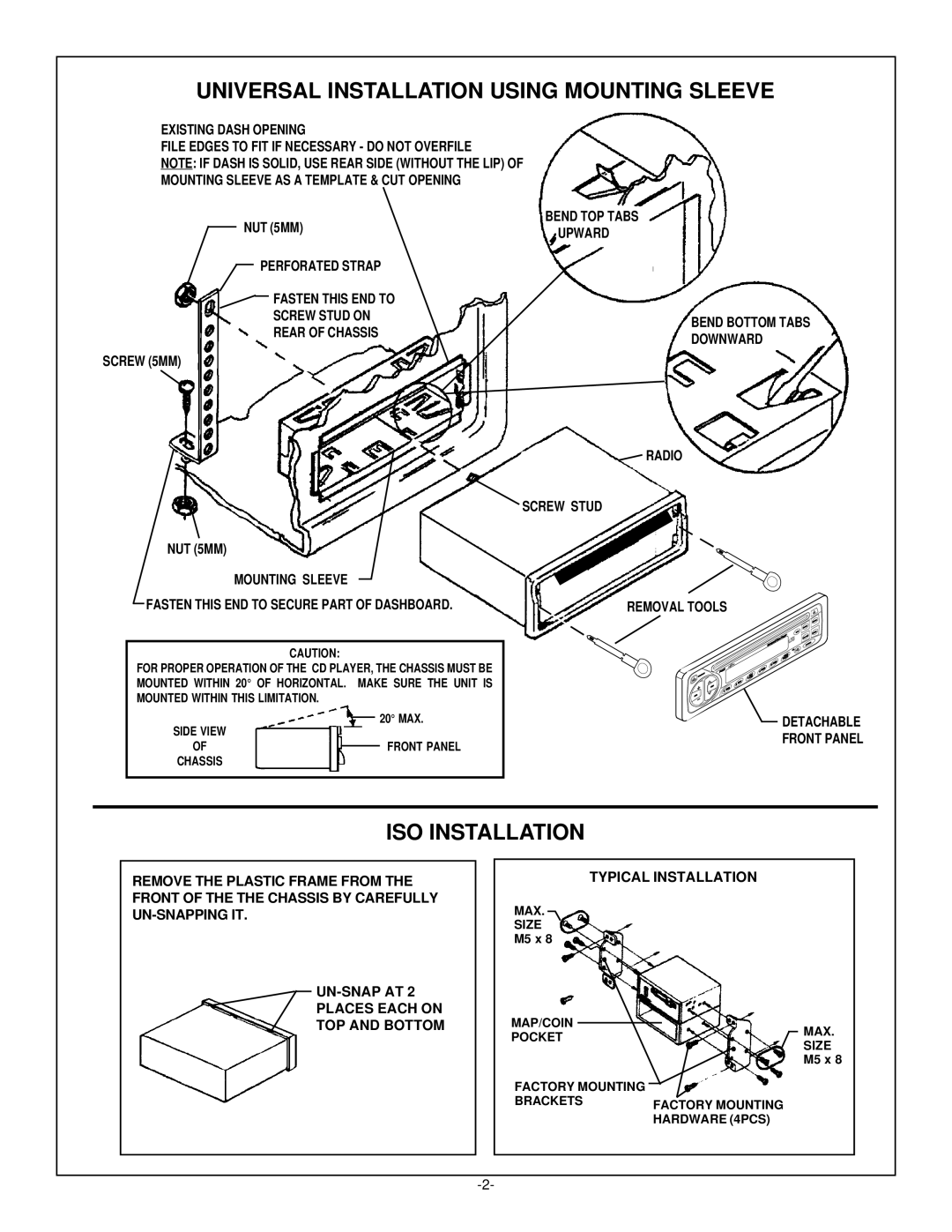 Audiovox Home Stereo System installation instructions Universal Installation Using Mounting Sleeve, ISO Installation 