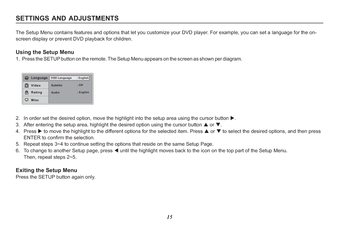 Audiovox HR7008PKG operation manual Using the Setup Menu, Exiting the Setup Menu 