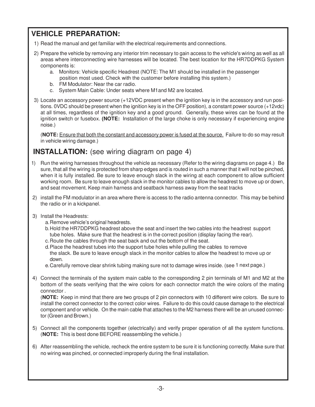 Audiovox HR7DDPKG installation manual Vehicle Preparation, Installation see wiring diagram on 