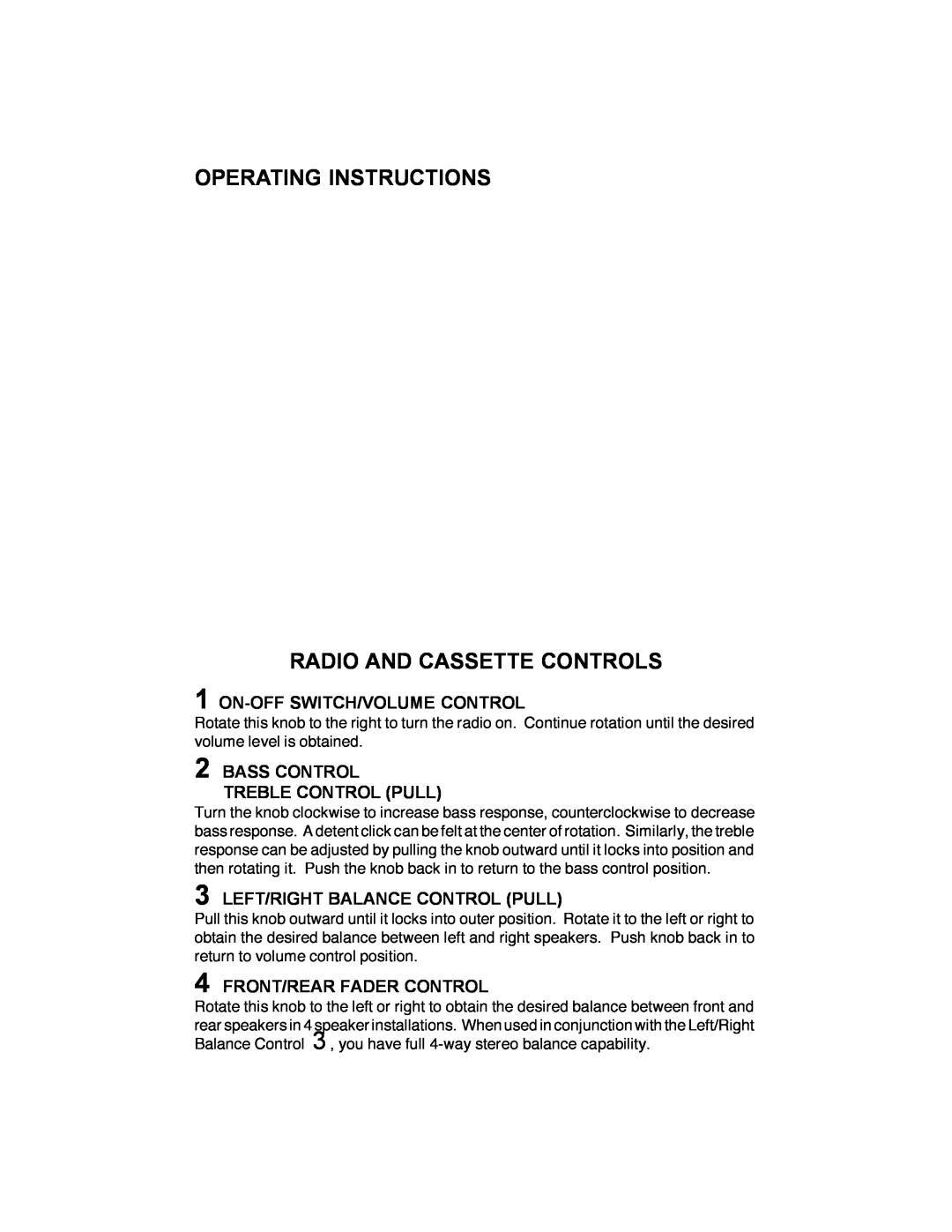 Audiovox IM-500 owner manual Operating Instructions, Radio And Cassette Controls, 1ON-OFFSWITCH/VOLUME CONTROL 