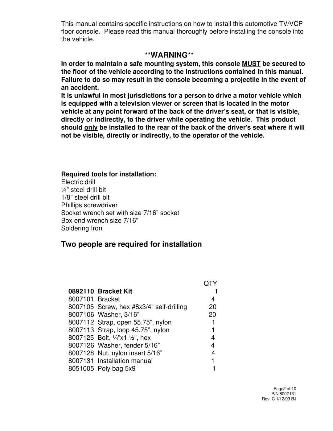 Audiovox K-13 installation instructions Two people are required for installation, Bracket Kit 