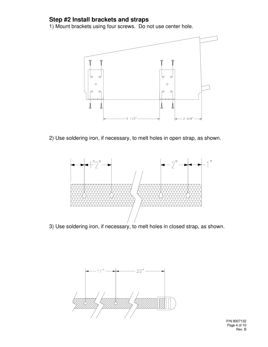 Audiovox K-9 installation instructions Step #2 Install brackets and straps 