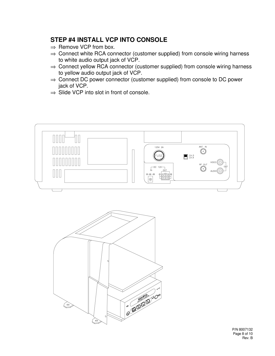 Audiovox K-9 installation instructions Step #4 Install VCP Into Console 