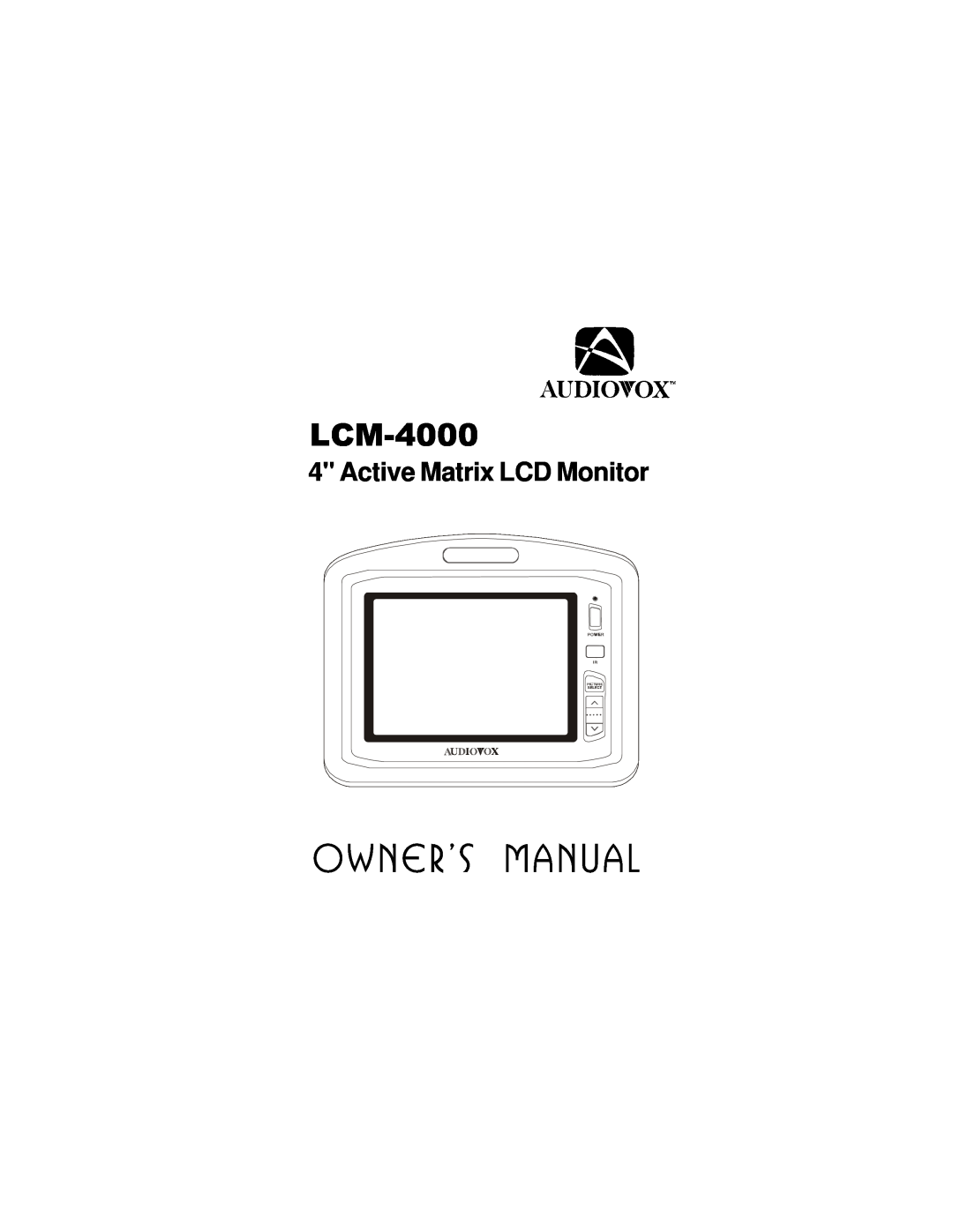 Audiovox LCM4000 manual Owner’s Manual, LCM-4000, Active Matrix LCD Monitor 