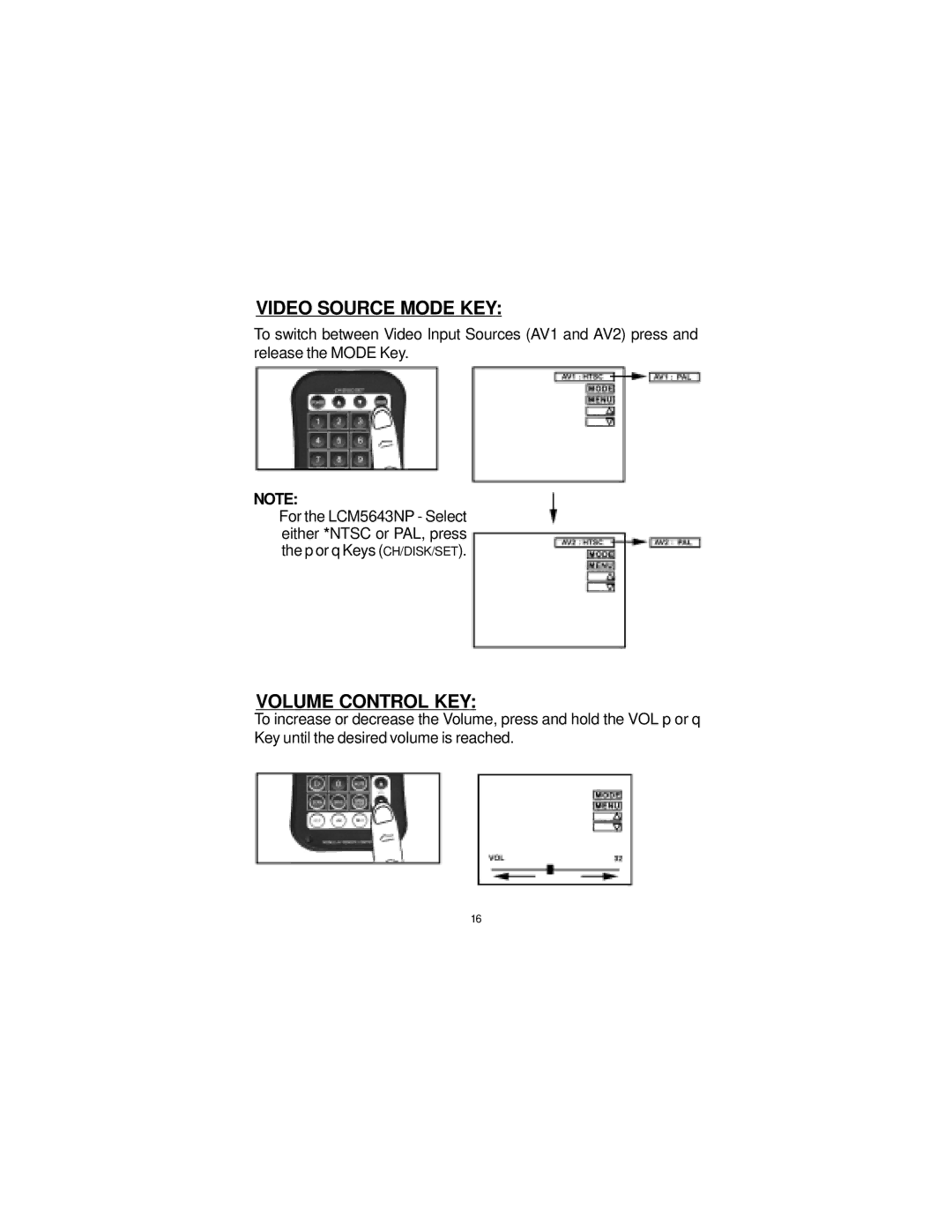 Audiovox LCM5043NP, LCM5643NP owner manual Video Source Mode KEY 