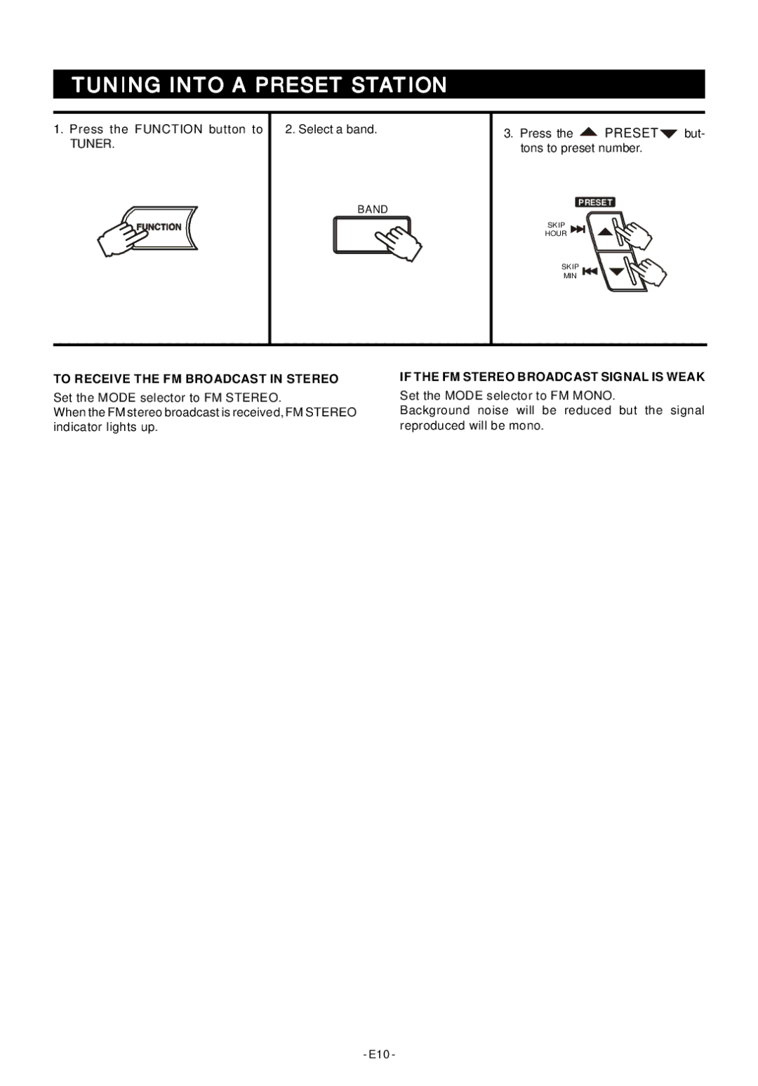 Audiovox Mini Hi-Fi System manual Tuning Into a Preset Station, To Receive the FM Broadcast in Stereo 