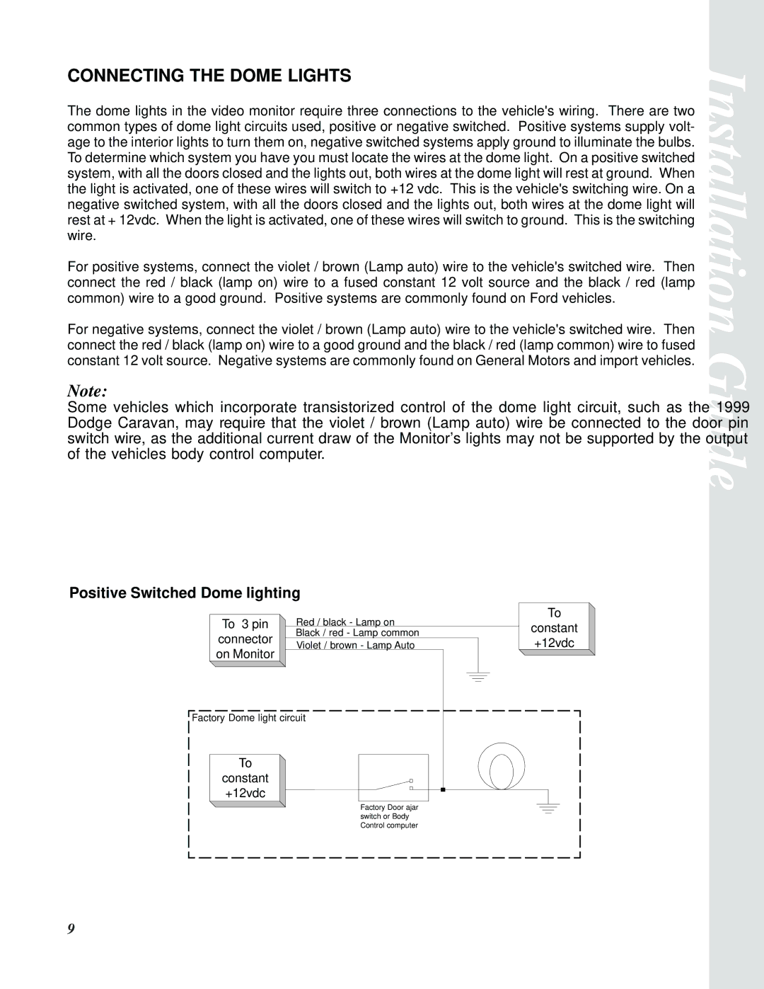 Audiovox MM801 manual Connecting the Dome Lights, Positive Switched Dome lighting 