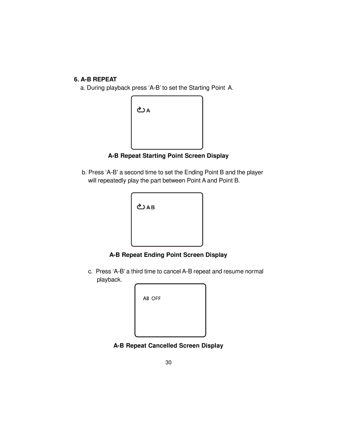 Audiovox MMD10 installation manual B Repeat, Repeat Starting Point Screen Display, Repeat Ending Point Screen Display 