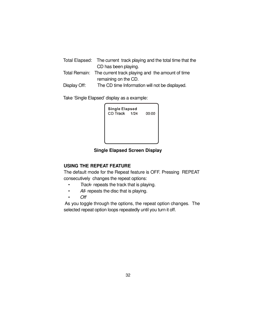 Audiovox MMD10 installation manual Single Elapsed Screen Display, Using the Repeat Feature 