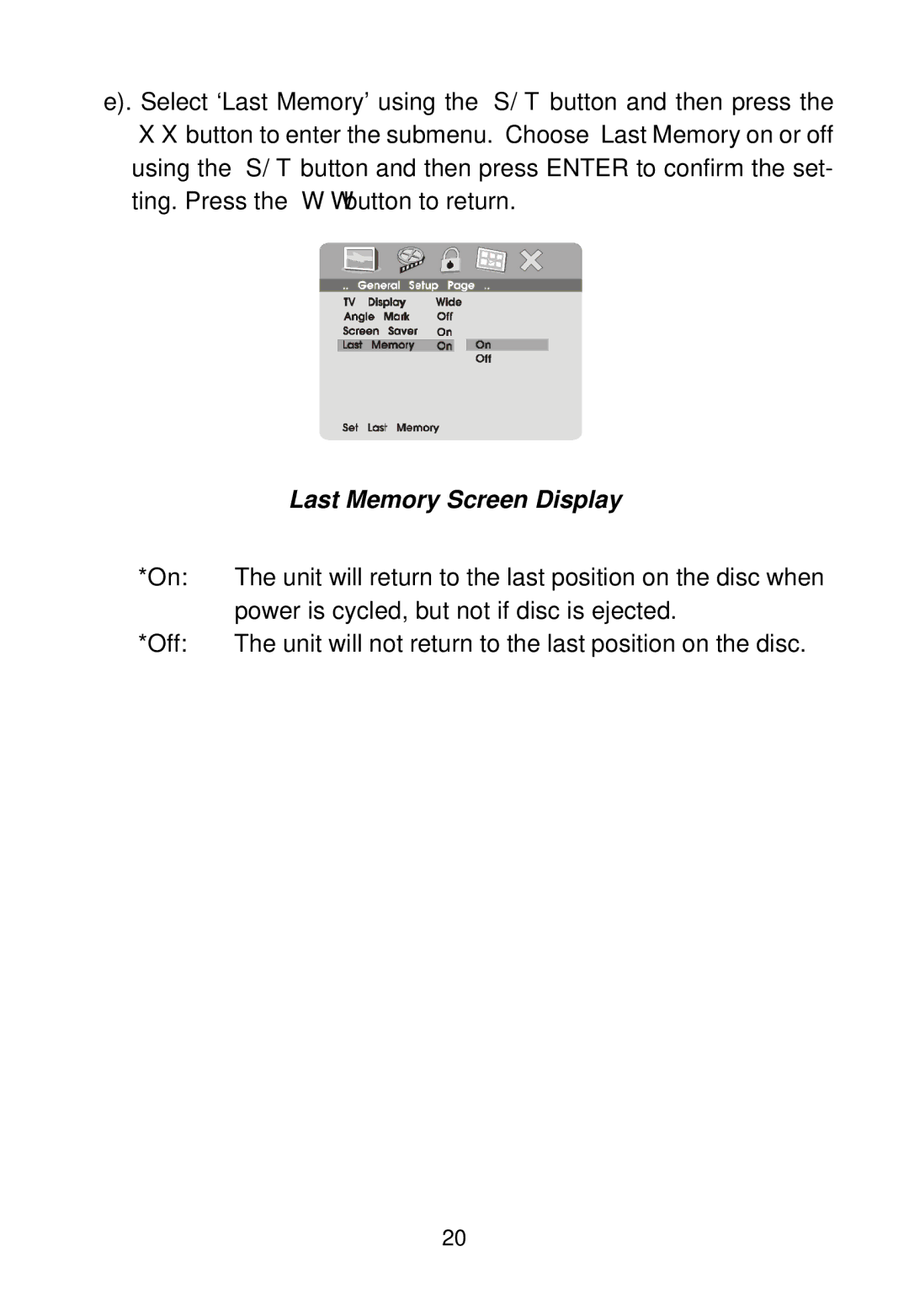 Audiovox MMD100 installation manual Last Memory Screen Display 