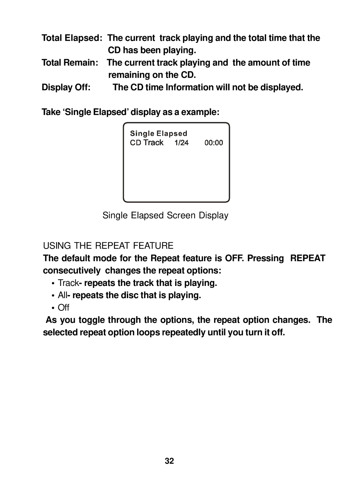 Audiovox MMD100 installation manual Single Elapsed Screen Display, Using the Repeat Feature 