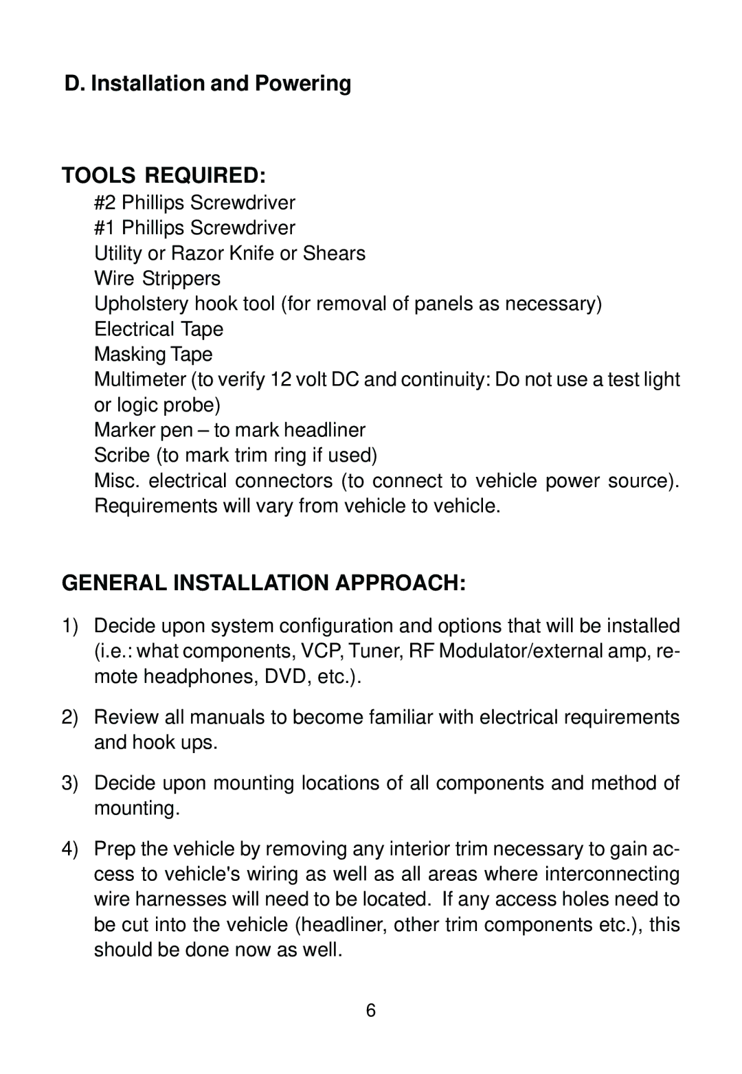 Audiovox MMD100 installation manual Installation and Powering, Tools Required 