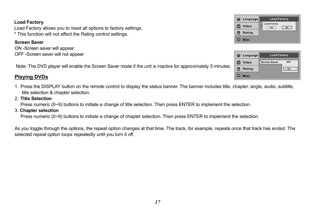 Audiovox 128-8290, MMD11 operation manual Playing DVDs, Load Factory, Screen Saver, Title Selection, Chapter selection 